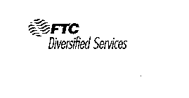 FTC DIVERSIFIED SERVICES
