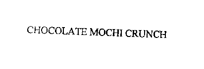 CHOCOLATE MOCHI CRUNCH