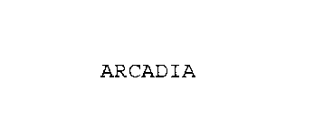 ARCADIA
