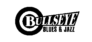 BULLSEYE BLUES & JAZZ