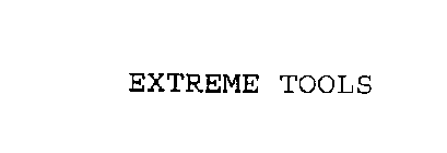 EXTREME TOOLS