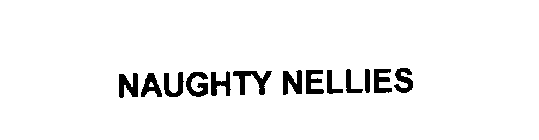 NAUGHTY NELLIES