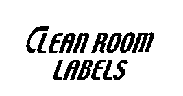 CLEAN ROOM LABELS