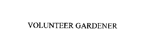 VOLUNTEER GARDENER