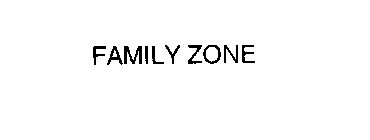 FAMILY ZONE