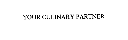 YOUR CULINARY PARTNER