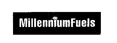 MILLENNIUM FUELS