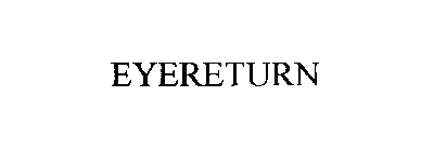 EYERETURN