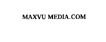 MAXVU MEDIA.COM