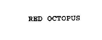 RED OCTOPUS