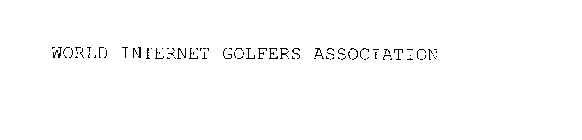 WORLD INTERNET GOLFERS ASSOCIATION