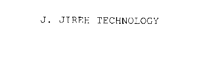 J. JIREH TECHNOLOGY