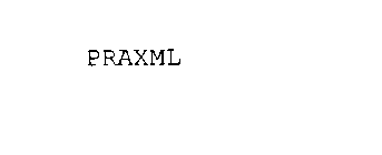 PRAXML
