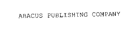 ABACUS PUBLISHING COMPANY