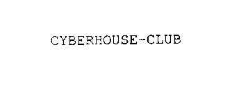 CYBERHOUSE-CLUB