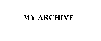 MY ARCHIVE