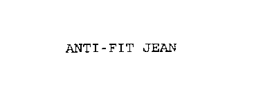 ANTI-FIT JEAN