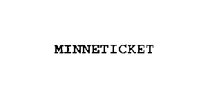 MINNETICKET