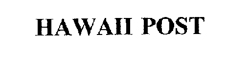 HAWAII POST