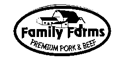 FAMILY FARMS PREMIUM PORK & BEEF