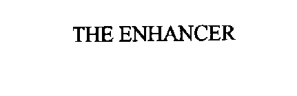 THE ENHANCER