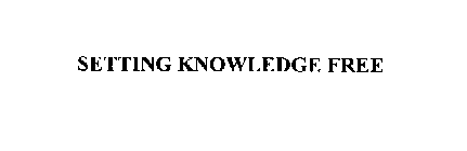 SETTING KNOWLEDGE FREE