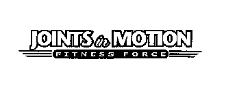 JOINTS IN MOTION FITNESS FORCE