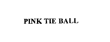 PINK TIE BALL