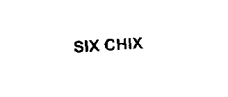 SIX CHIX