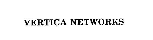 VERTICA NETWORKS