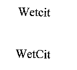 WETCIT