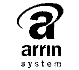 A ARRIN SYSTEM