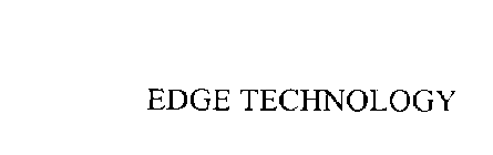 EDGE TECHNOLOGY