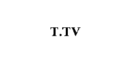 T.TV