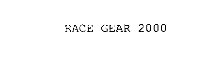 RACE GEAR 2000