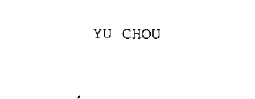 YU CHOU