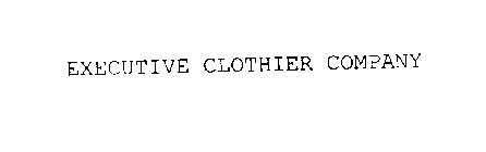 EXECUTIVE CLOTHIER COMPANY