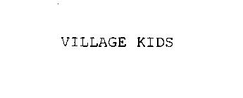 VILLAGE KIDS