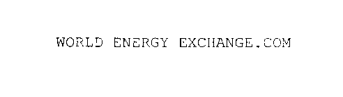 WORLD ENERGY EXCHANGE.COM