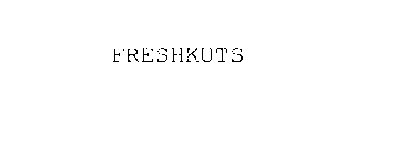 FRESHKUTS