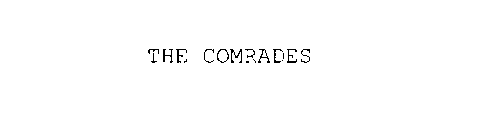 THE COMRADES