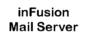 INFUSION MAIL SERVER