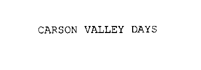 CARSON VALLEY DAYS