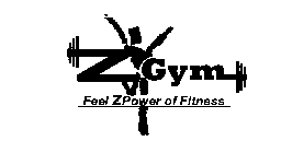 ZGYM FEEL ZPOWER OF FITNESS