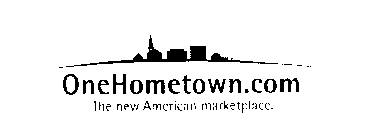 ONEHOMETOWN.COM THE NEW AMERICAN MARKETPLACE.