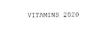 VITAMINS 2020