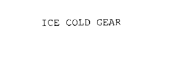 ICE COLD GEAR