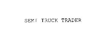 SEMI TRUCK TRADER