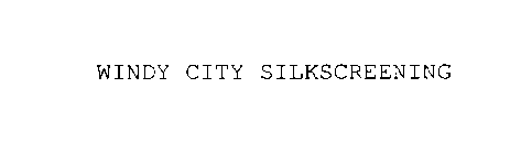 WINDY CITY SILKSCREENING