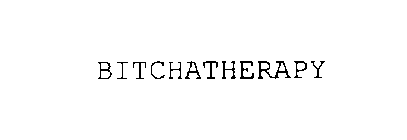 BITCHATHERAPY